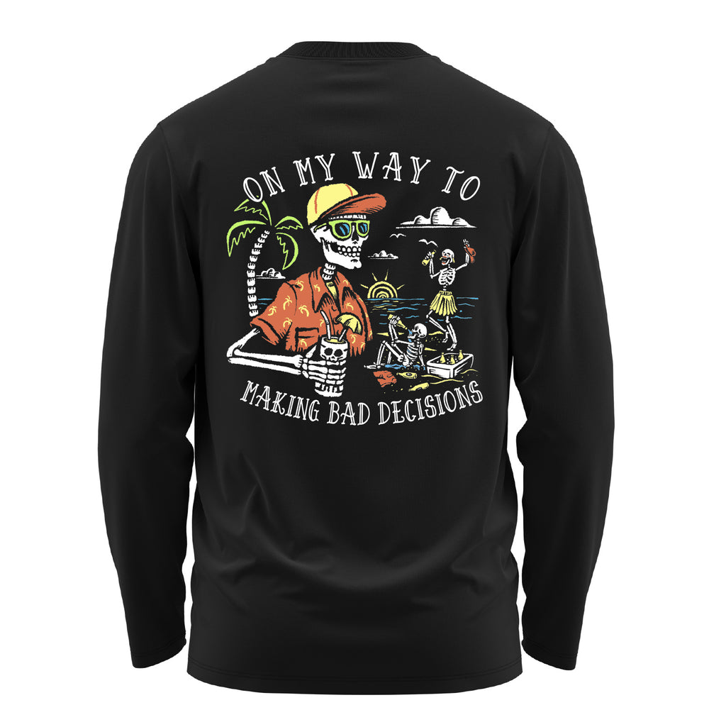 Salty Bones On My Way to Making Bad Decisions Graphic Long Sleeve T-Shirt