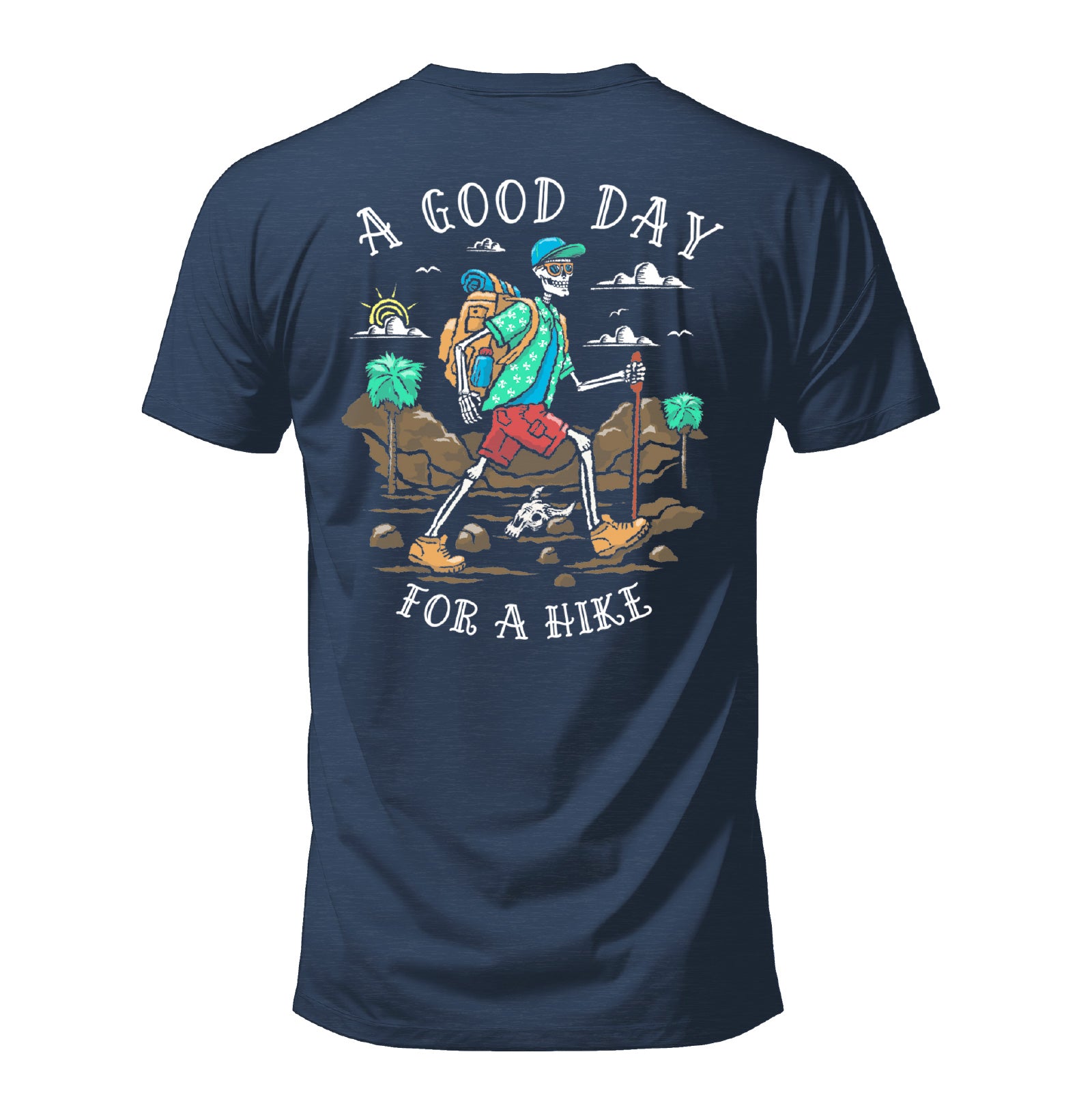 Salty Bones A Good Day for A Hike Outdoor Camping Adventure T-Shirt