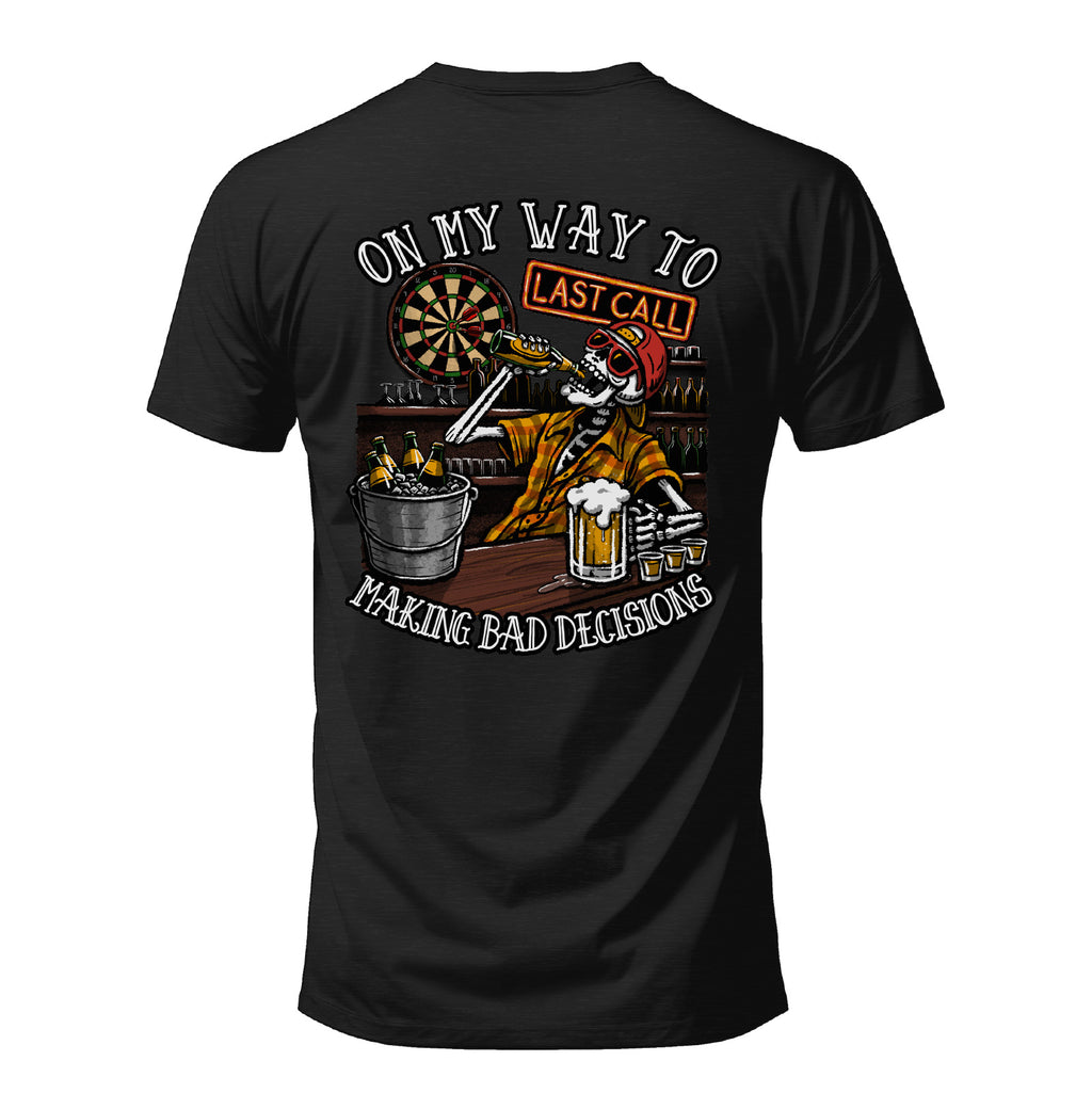 Last Call Bad Decisions T-Shirt Set + Free Sticker – Discount Applied at Checkout