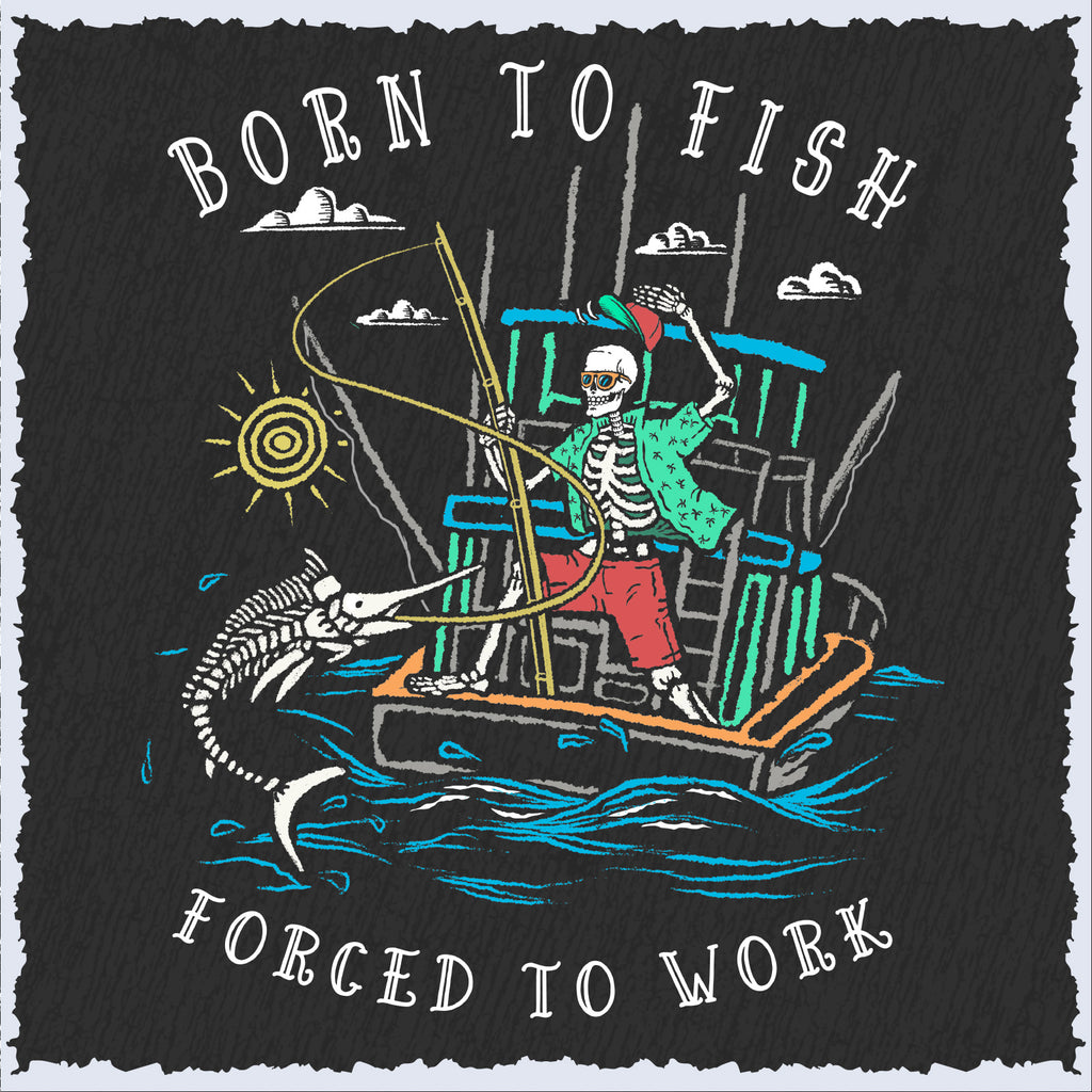 Salty Bones Born to Fish Forced to Work Fishing Boat Premium Blend Ringspun Graphic Hooded Sweatshirt, Printed in USA