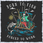 Salty Bones Born to Fish Forced to Work Fishing Boat Premium Blend Ringspun Graphic Hooded Sweatshirt