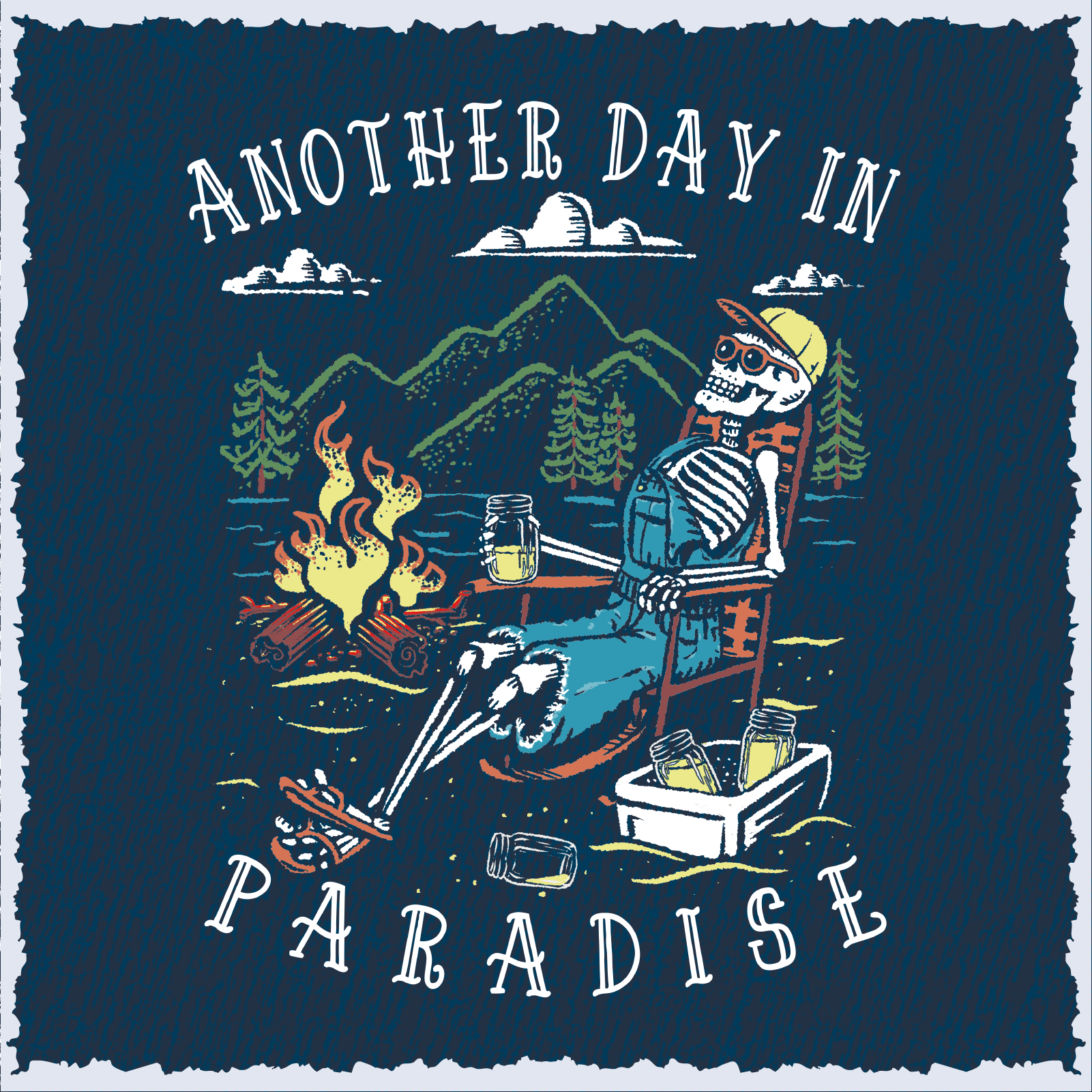 Salty Bones Another Day in Paradise Campfire Mountain Adventure T-Shirt