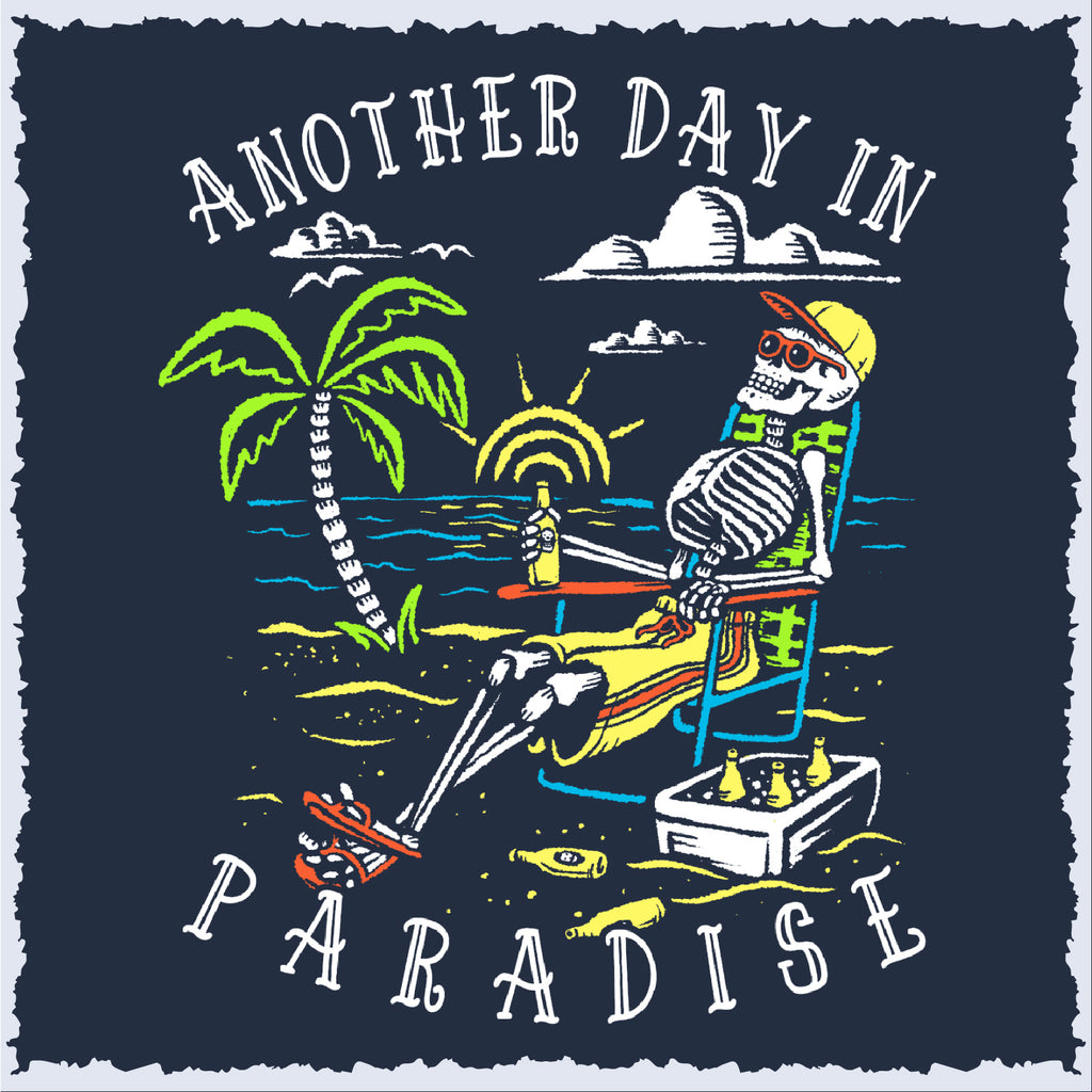 Salty Bones Another Day In Paradise Tropical Beach T-Shirt