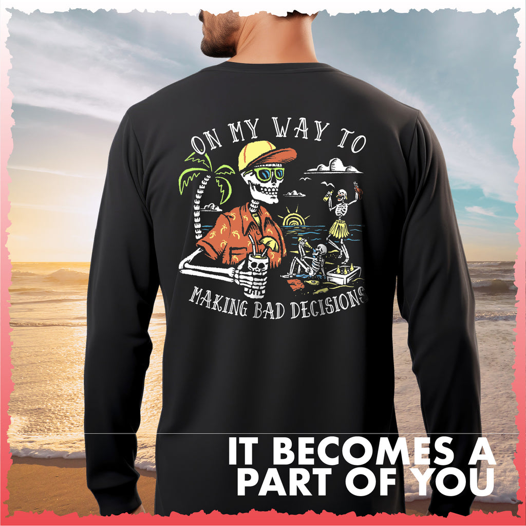 Salty Bones On My Way to Making Bad Decisions Graphic Long Sleeve T-Shirt