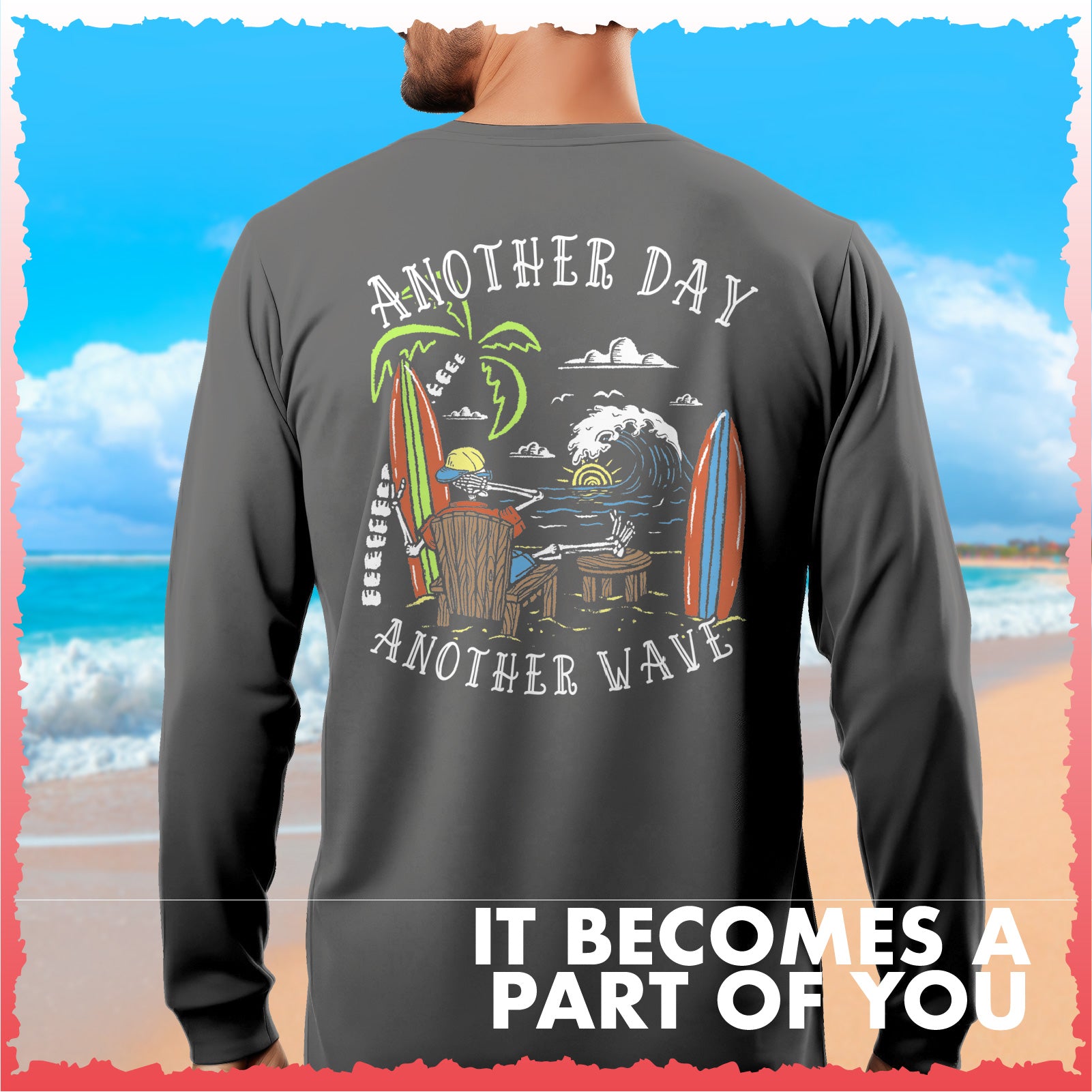 Salty Bones Another Day Another Wave Surfer Graphic Long Sleeve T-Shirt