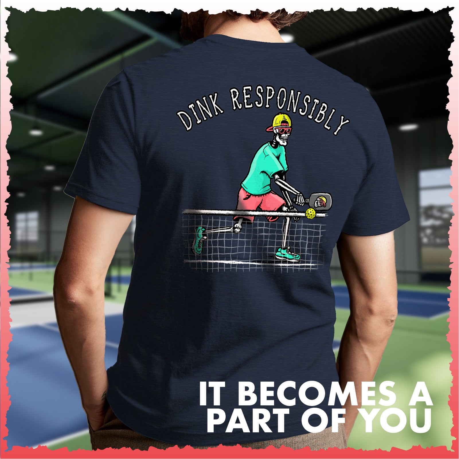 Salty Bones Dink Responsibly Pickleball Graphic T-Shirt